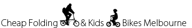 Cheap Folding & Kids Bikes Melbourne