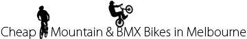 Cheap Mountain & BMX Bikes in Melbourne